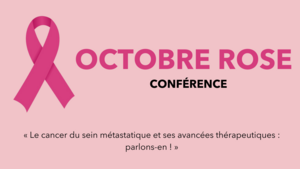 Conférence sur le cancer du sein métastatique