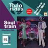 Soul train & After Rétro Club