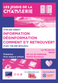 Affiche les Jeudis de La Changerie - Atelier débat : information/désinformation, comment s'y retrouver ?