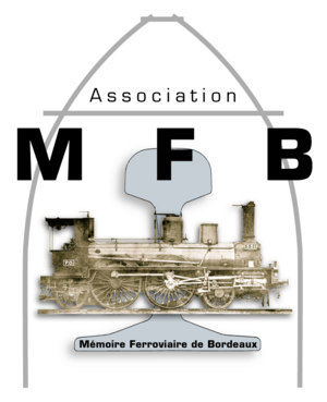 Mémoire Ferroviaire de Bordeaux - MFB