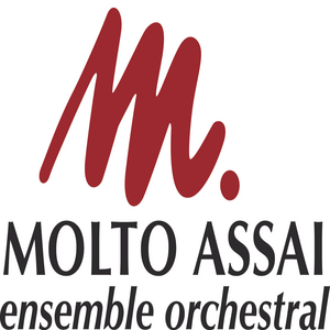 Ensemble Orchestral Molto Assaï - Molto Assaï