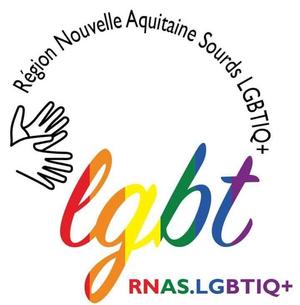 Région Nouvelle Aquitaine Sourds LGBT  - RNAS.LGBTIQ+