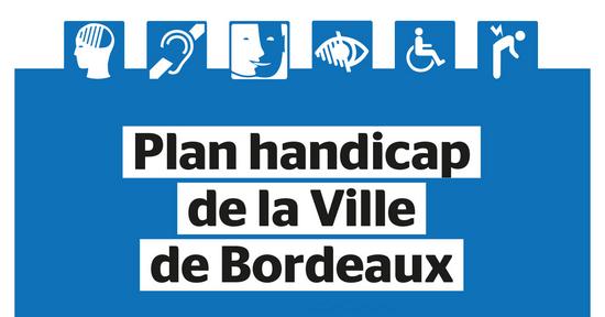Plan handicap : Bordeaux, la ville pour toutes et tous